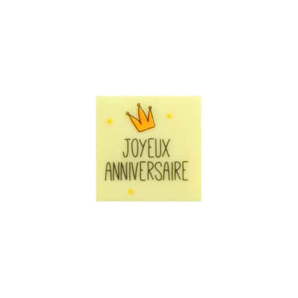 carré joyeux anniversaire "roi du jour" chocolat blanc