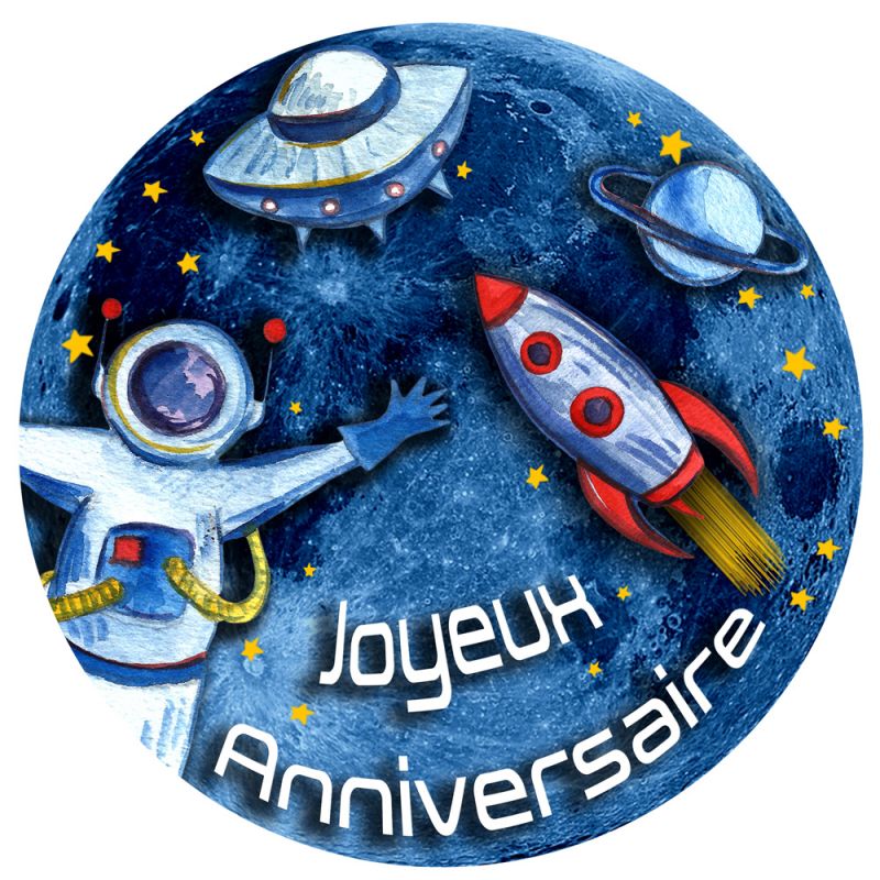 Disque Azyme Espace Joyeux Anniversaire Pur D Eliz